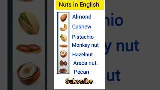 Nuts in English.#english #dryfruits #name #englishgrammar #grammar #ytshorts #shorts