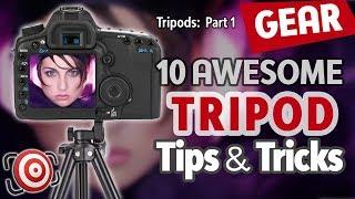 10 Tripod Tips and Tricks plus How to choose the best tripod for your photography