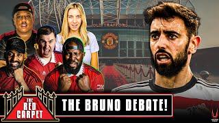 THE BRUNO FERNANDES DEBATE!  | Man United News | The Red Carpet