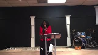 Apostle Shirley Allen - “The Lord is your Shepherd”