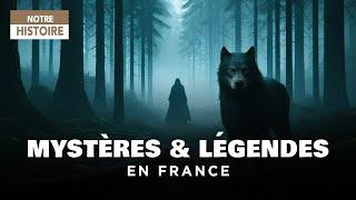 Mythes et légendes de France : TOP des lieux les plus mystérieux - Documentaire Histoire - MG