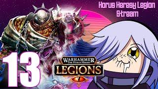 Doing Funny Stuff at The End of Season -||- The Horus Heresy Legions