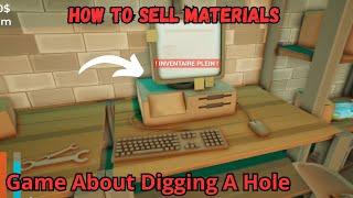 TUTORIAL How to sell materials in the game A Game About Digging A Hole tutorial sell