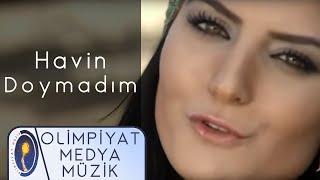 Havin | Doymadım (Official Video)