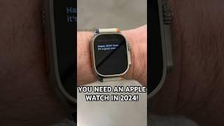 You NEED an Apple Watch in 2024!