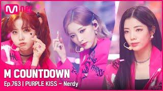 [PURPLE KISS - Nerdy] ROAD TO MCD Stage | #엠카운트다운 EP.763 | Mnet 220728 방송