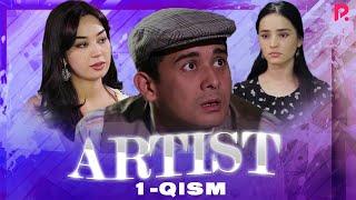 Artist 1-qism (milliy serial) | Артист 1-кисм (миллий сериал)