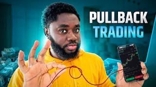 How to Make Money Everyday From Just Trading Pullbacks.