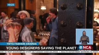 TWYG Fashion Awards | Young designers saving the planet