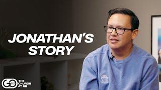 Jonathan's Story | The Church at RB