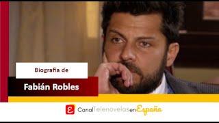 ¿Cuales fueron los comienzos de Fabián Robles en las telenovelas?