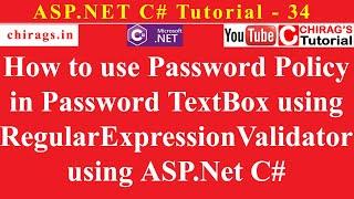 Asp.net C# Tutorial 34-How to use Password Policy in Pwd TextBox using RegularExpressionValidator