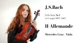 Bach Cello Suite No.1 BWV 1007 | ALLEMANDE  | Mercedes Graz Violist
