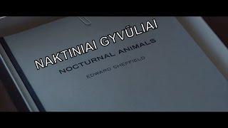 Naktiniai gyvuliai - Nocturnal Animals - malonus nemalonus filmas