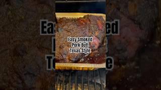 Easy Smoked Pork Butt (Texas Style)