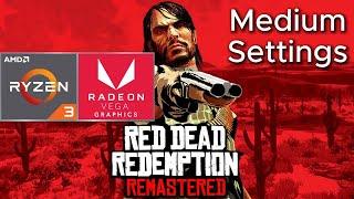 Red Dead Redemption PC Ryzen 3 3200G - VEGA 8 256MB Vram - 16GB Ram - Medium Settings