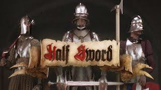 Half Sword | СРЕДНЕВЕКОВОЕ УБИВАЛОВО!