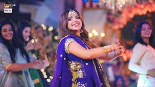 Mehndi Night | Saboor Aly Dance  | Sar E Rah | ARY Digital Drama