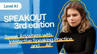 Speakout 3rd edition, Level A1, Speak Anywhere