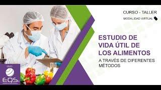 Curso Taller Estudio de Vida Útil de los Alimentos | EQS Grupo ®