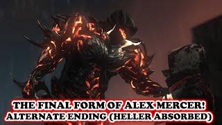 What Happens if Alex Mercer Absorb Heller! ABOMINATION GOD MODE FORM [ALTERNATE ENDING] Prototype 2