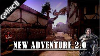 [3] Врываемся в Ворона и Долину | Gothic 2 : New Adventure 2.0 | Свежий Мод