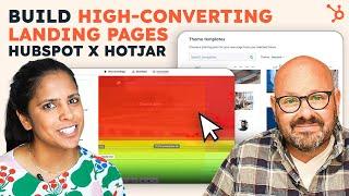 How To Build A High-Converting Landing Page With Hotjar And HubSpot