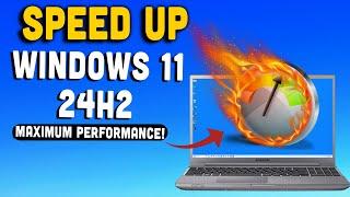 Ultimate Guide to Speed Up Windows 11 24H2 for Maximum Performance!