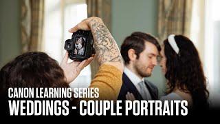 Canon Learning Series – Wedding Photography – Beginner: Couple portraits