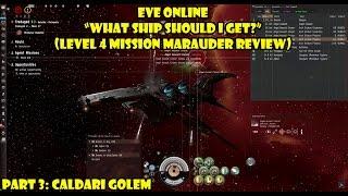 Eve Online Marauder Comparison Part 3 Caldari Golem