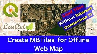 How to Create MBTiles Using QGIS Software for Offline Web Map