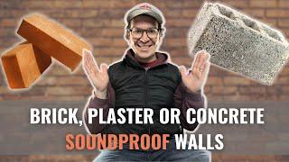 Using Brick, Plaster, Or Concrete For Soundproof Walls