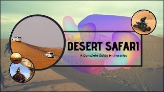 Desert Safari Dubai | A Complete Guide & Itineraries | Experience with Rayna Tours