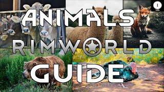 Animals Guide for Rimworld Royalty 1.2 - Gameplay Tutorial