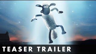 A SHAUN THE SHEEP MOVIE: FARMAGEDDON - Official Teaser Trailer