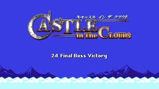 (SFX) Final Boss Victory - Castle in the Clouds OST (24/24)