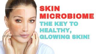 Skin Microbiome Secrets: How to Protect Your Skin & Avoid Damage!