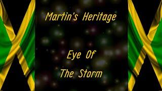 Martin's Heritage - Eye Of The Storm [Lyrics]