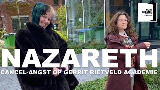 #1 - Cancel-angst op Gerrit Rietveld Academie / met Nazareth (Maria van der Velde)