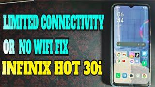 FIXED! Limited connectivity or No Wifi issue of Infinix Hot 30i (with a bit of English subs)!