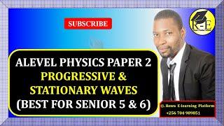 001 – ALEVEL PHYSICS PAPER 2 | PROGRESSIVE AND STATIONARY WAVES | PHYSICAL OPTICS | 510/2