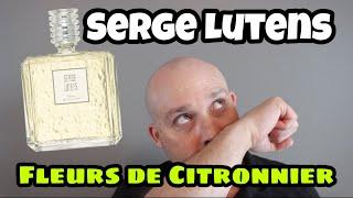 Serge Lutens Fleurs de Citronnier fragrance review