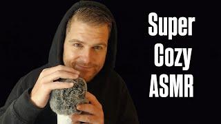 Super Cozy ASMR