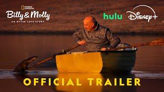 Billy & Molly: An Otter Love Story | Official Trailer | National Geographic