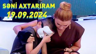 Səni axtarıram 19.09.2024 Tam veriliş / Seni axtariram 19.09.2024