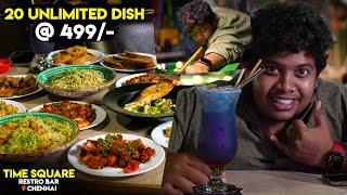 UNLIMITED Dish For ₹499/- at Time Square Resto Bar, T.Nagar - Irfan's View