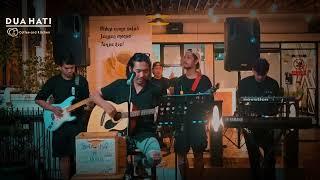 Setelah-Kulepas dirimu (Panbers-Deritaku) (Cover By DUA HATI COFFEE AND KITCHEN Musik