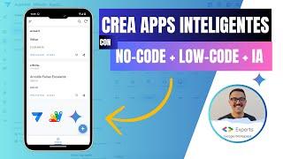 ️ Creando una App Inteligente con AppSheet (No-Code), Apps Script (Low-Code) y Gemini API  | AS130