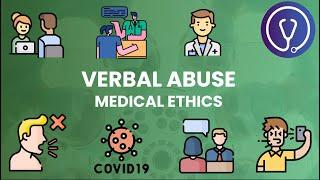 Verbal Abuse | Medicine Interviews | The Aspiring Medics