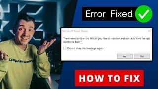 Solve the problem There were build errors | Visual Studio